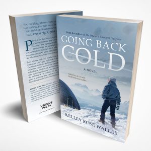 Going Back Cold By Kelley Rose Waller